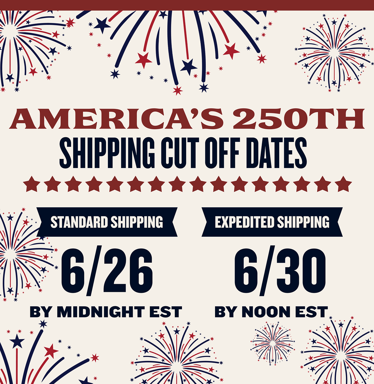 AMERICA'S 250TH SHIPPING CUTOFFS | Standard Shipping 6/26 | Expedited Shipping 6/30 | SHOW ALLEGIANCE