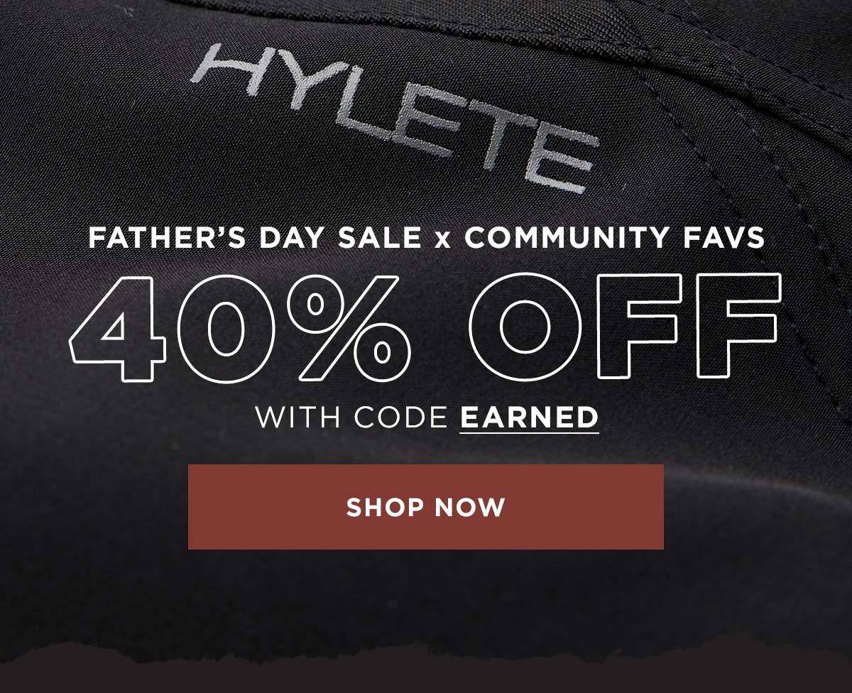 Father's Day Sale x Community Favorites: 40% OFF with code EARNED