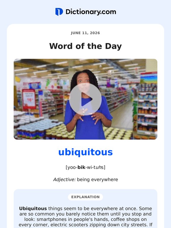 Why Is "Ubiquitous" Everywhere?