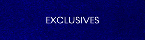 Exclusives 