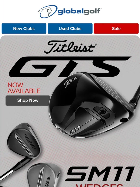 🔥 New Titleist GTS Now Available