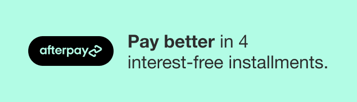afterpay - pay better in 4 interest-free installments.