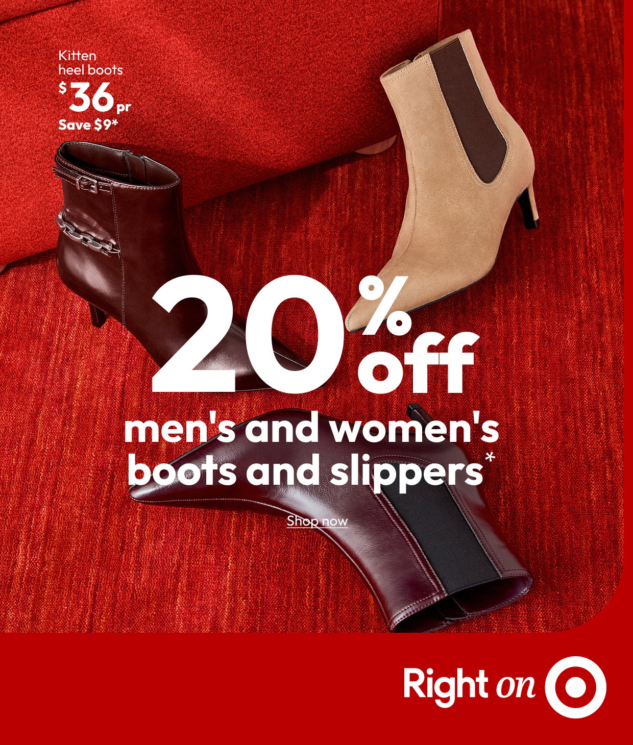 20% off men's and women's boots and slippers*