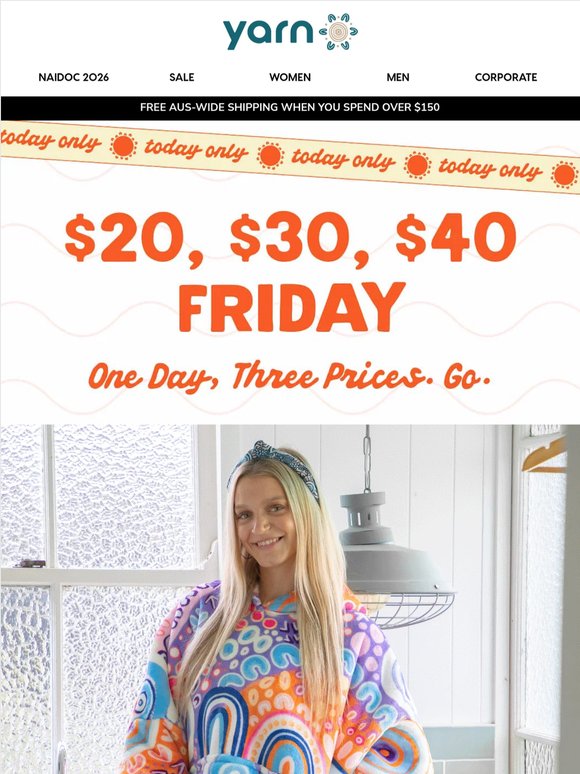 $20, $30, $40. One Friday Only.