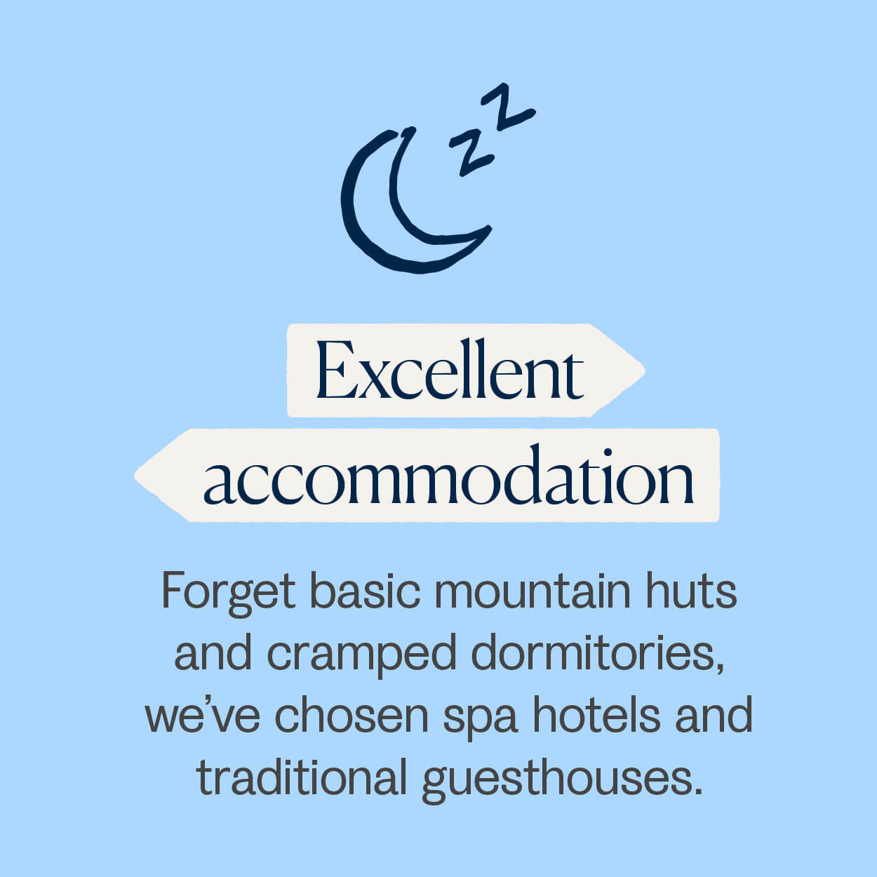 excellent accommodation