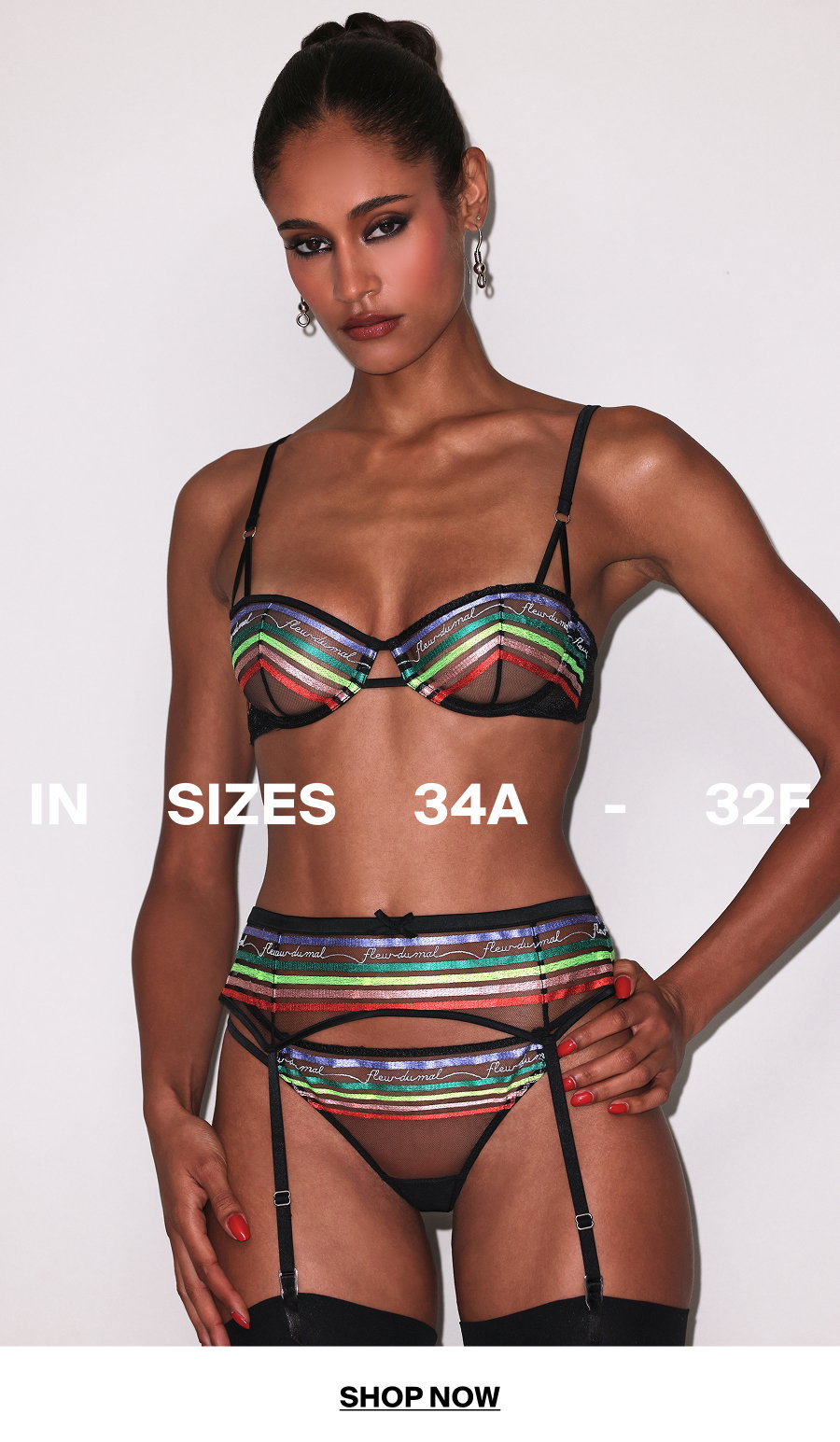 In Sizes 34A-32F