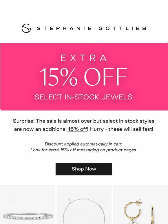 Extra 15% Off Select Styles!