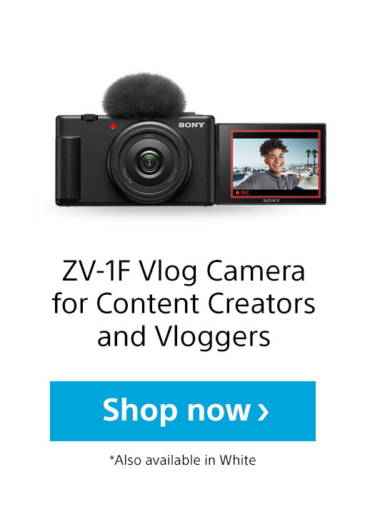 ZV-1F Vlog Camera for Content Creators and Vloggers | Shop now | *Also available in White
