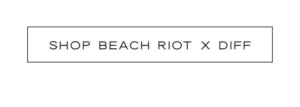 Shop Beach Riot x Diff