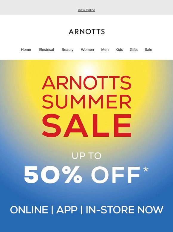 Up to 50% off* has landed in-store