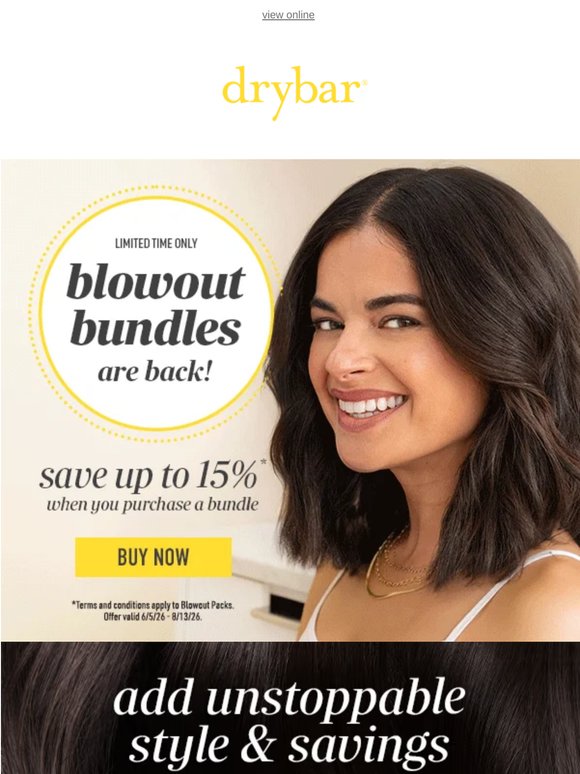 Save up to 15% 👀 Get a Blowout Bundle