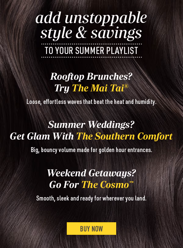 Add unstoppable style & savings to your summer playlist. Buy now