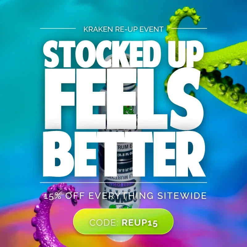 Kraken Re-Up Event | Stocked Up Feels Better | Save 15% with code REUP15