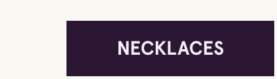 Click here for necklaces