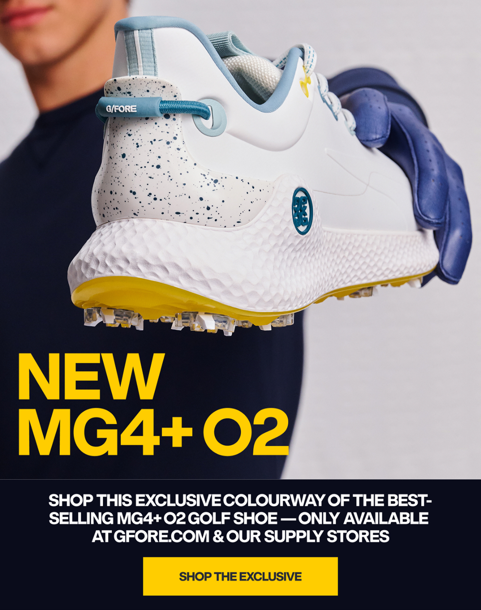NEW MG4+O2 - ONLY AVAILABLE AT GFORE.COM & OUR SUPPLY STORES - SHOP NOW