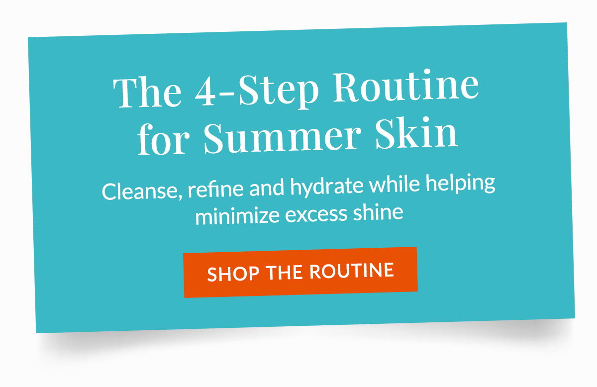 4-Step routine for summer skin