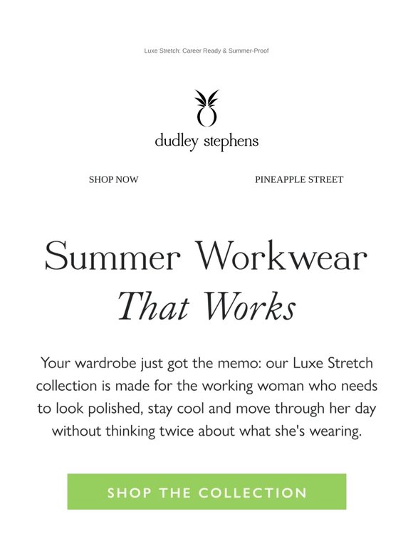 Summer workwear that actually works.