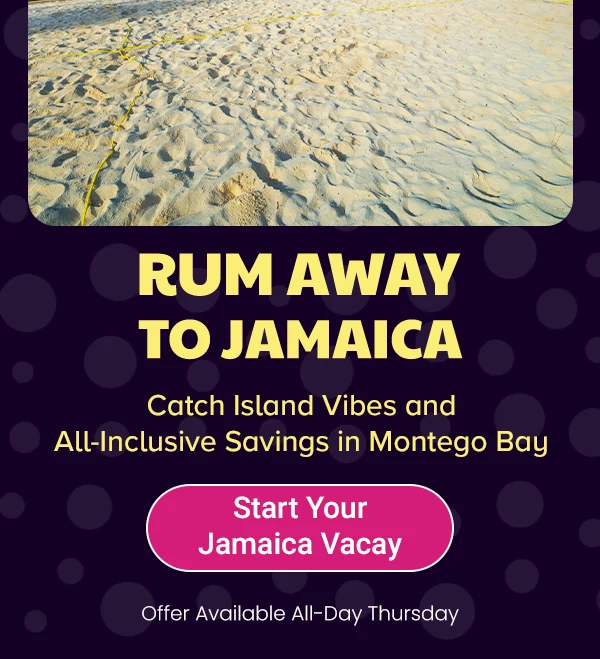 Rum Away To Jamaica Catch Island Vibes and All-Inclusive Savings in Montego Bay Offer Available All-Day Thursday