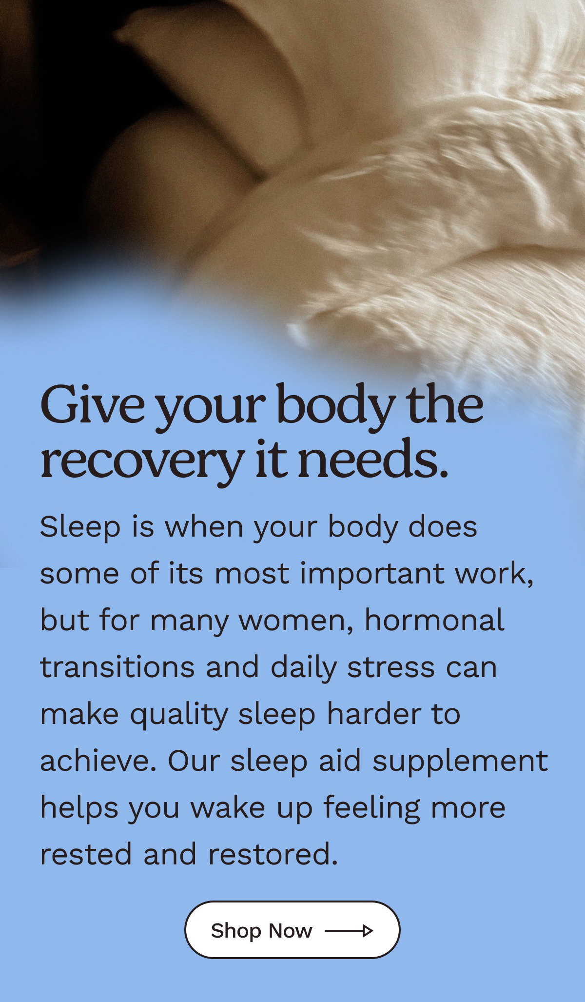 Give your body the recover it needs. 