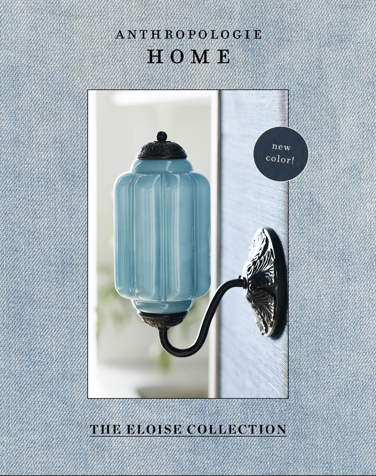 anthropologie home, new color! the eloise collection