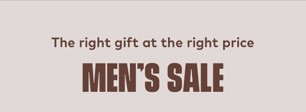 The right gift at the right price | Men's Sale