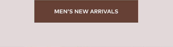 Men's New Arrivals