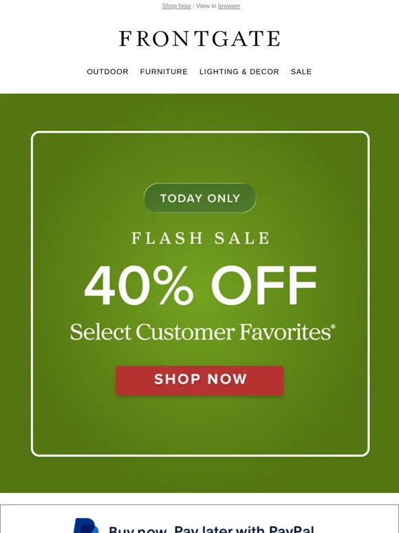 1-Day Sale: 40% off select customer favorites.