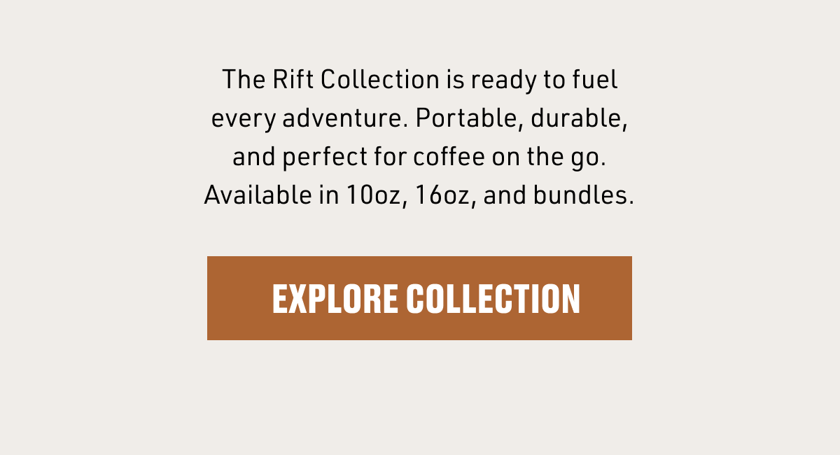 EXPLORE COLLECTION