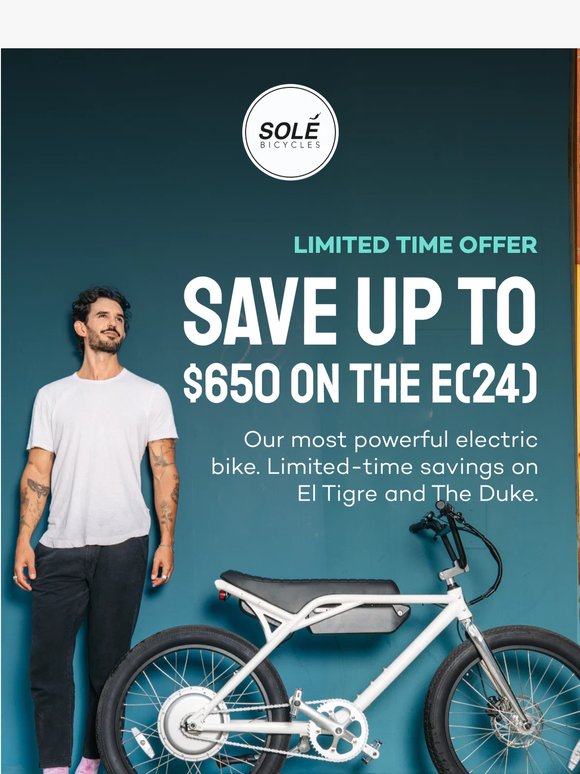 Up To $650 Off Our Most Powerful E-Bike