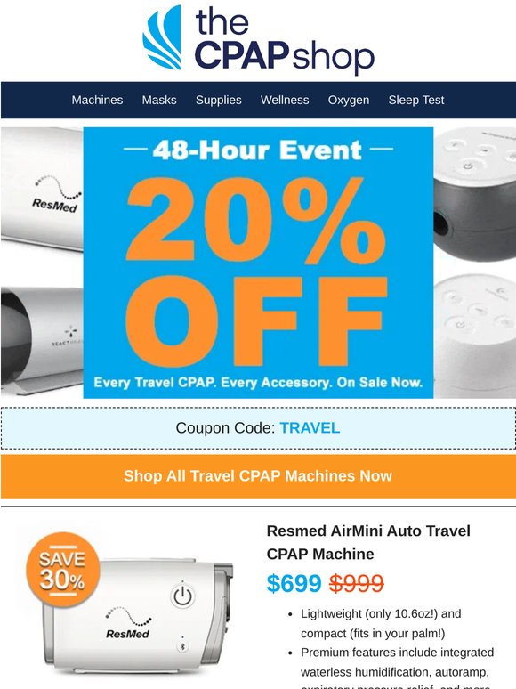 48 Hours: 20% Off Every Travel CPAP & Accessory