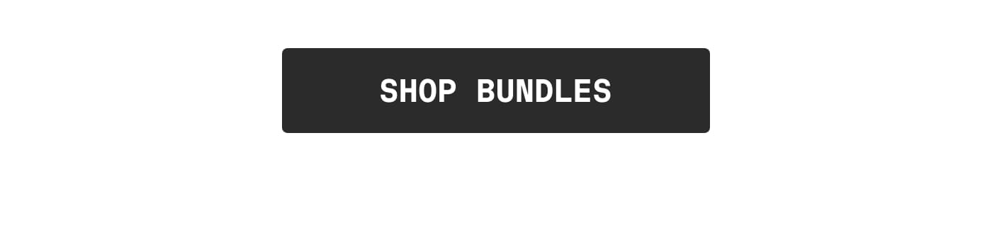 SHOP BUNDLES
