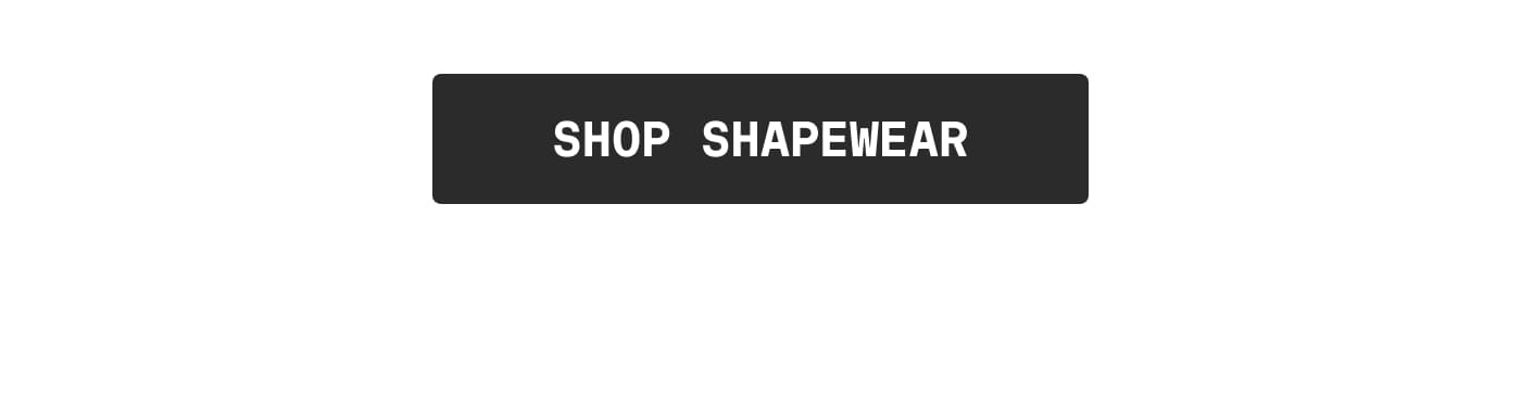 SHOP SHAPEWEAR