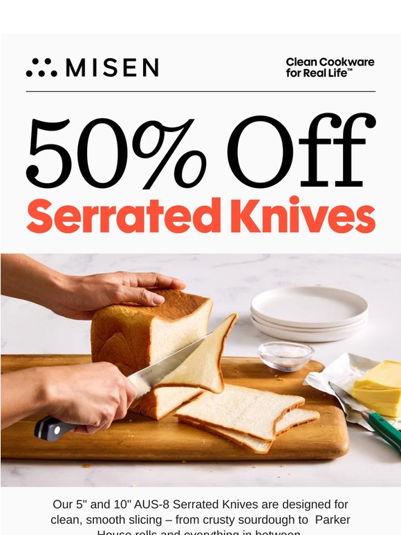 50% Off Knives That Never Squish the Bread
