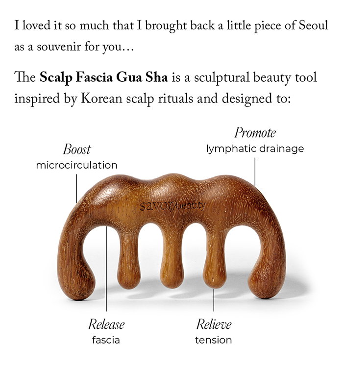 The Fascia Scalp Gua Sha is a sculptural beauty tool inspired by Korean scalp rituals and designed to:
