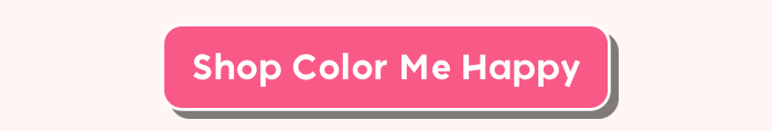 Shop Color Me Happy