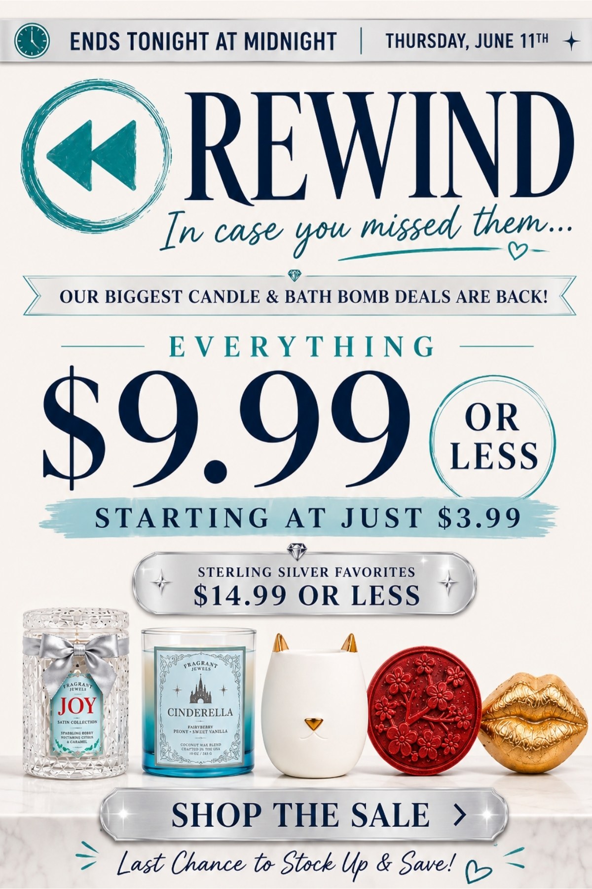 Ends Tonight at Midnight - In case you missed them: our biggest candle + bath bomb deals are back. Everything $9.99 or less - starting at just $3.99 - 24 hours only - Shop the Sale