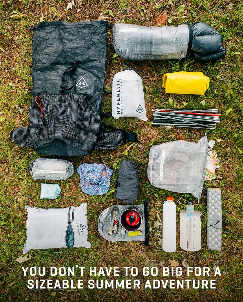 YOU DON’T HAVE TO GO BIG FOR A SIZEABLE SUMMER ADVENTURE