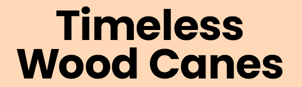 Timeless Wood Canes