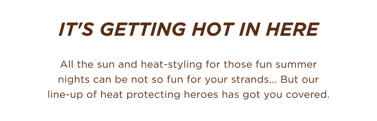 It's Getting Hot in Here