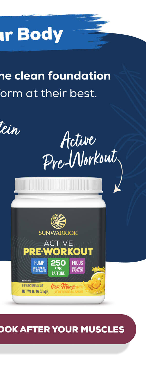 Active Pre Workout    LOOK AFTER YOUR MUSCLES