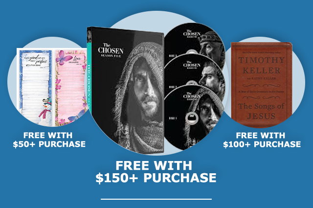 Plus a Free Gift! Free Memo Pads with $50+ purchase, Free Book with $100+ purchase, Free Season 5 the Chosen DVDs with purchase of $150+