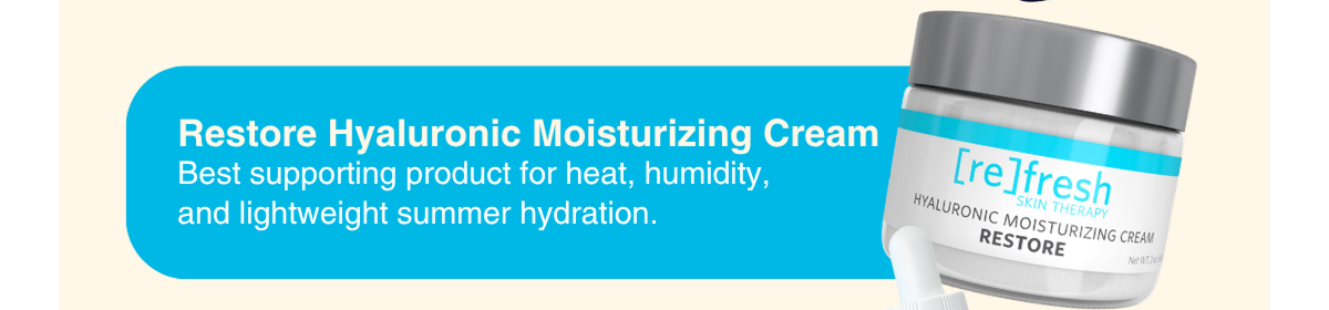Restore Hyaluronic Moisturizing Cream