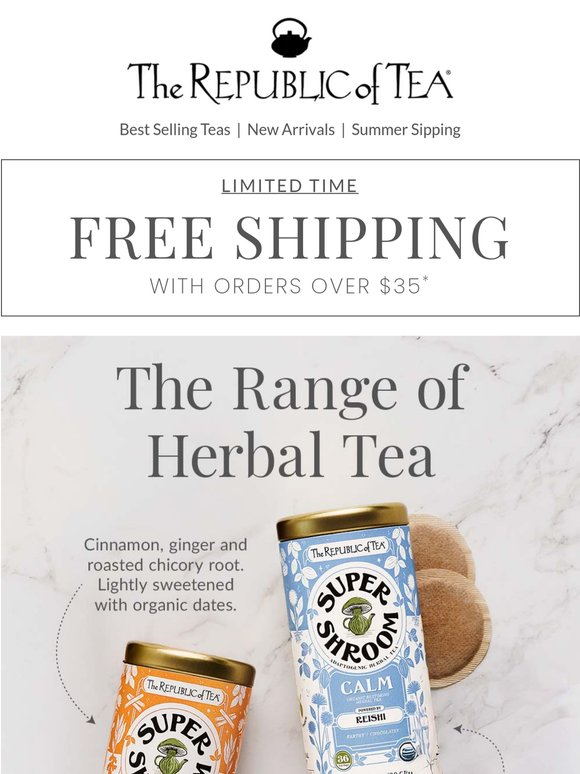 Free Shipping Over $35 + Herbal Sips