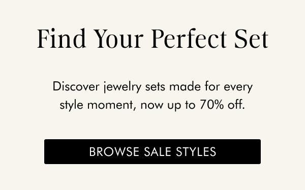 Find Your Perfect Set