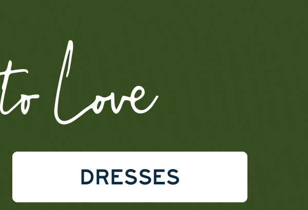 More to Love | [DRESSES]
