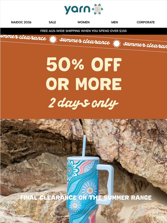 Summer Clearance: 50% Off or More