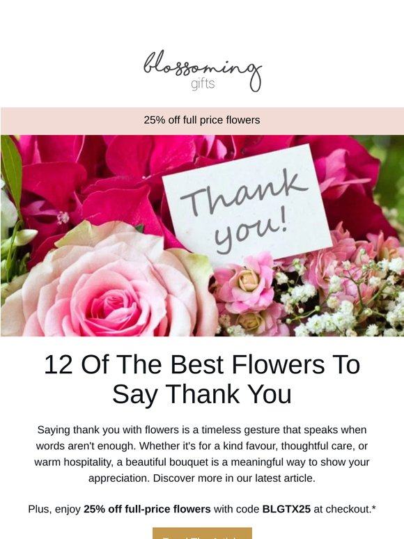 25% off + Top Flowers to Say Thank You! 💐