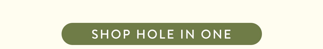 Shop Hole In One