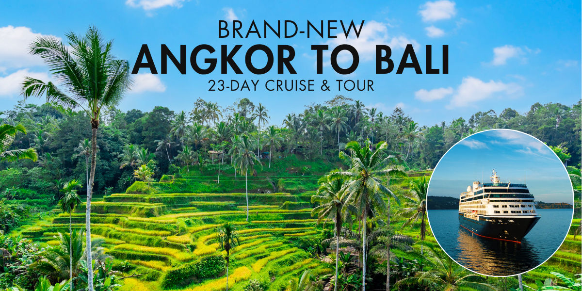 Angkor to Bali