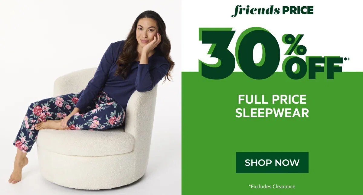 30% off full price sleepwear